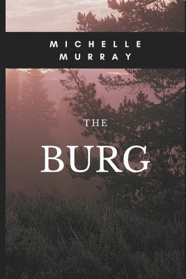 Michelle Murray - Burg, Häftad