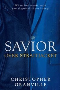 bokomslag Savior Over Straitjacket