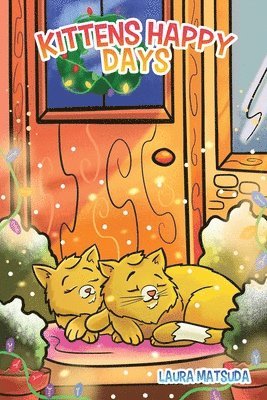 Laura Matsuda - Kittens Happy Days, Häftad