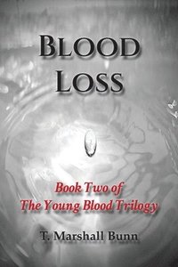 bokomslag Blood Loss