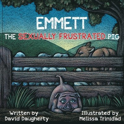 Emmett the Sexually Frustrated Pig 1