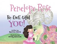bokomslag Penelope Rose - Be-EWE-tiful You