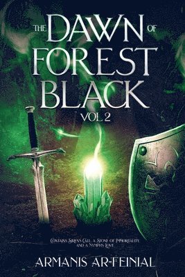 The Dawn of Forest Black 1