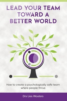 Lead your team toward a better world 1