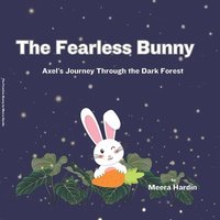 bokomslag The Fearless Bunny