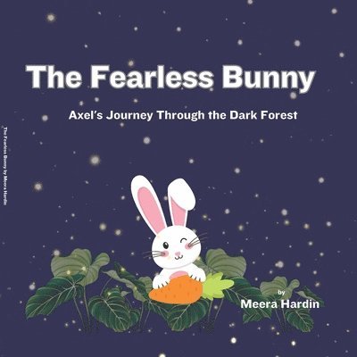 The Fearless Bunny 1