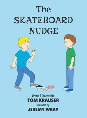 The Skateboard Nudge 1