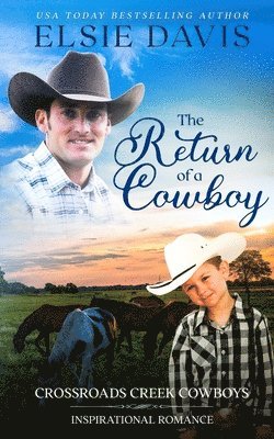 The Return of a Cowboy 1