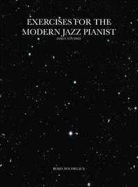 bokomslag Exercises for the Modern Jazz Pianist
