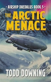 bokomslag The Arctic Menace