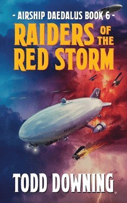 Todd Downing - Raiders of the Red Storm, Häftad