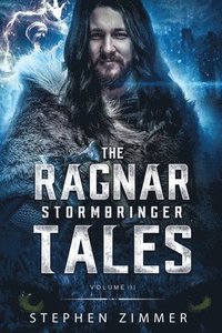 bokomslag The Ragnar Stormbringer Tales: Volume II