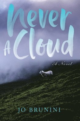Never a Cloud 1