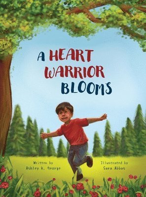 A Heart Warrior Blooms 1