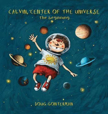 bokomslag Calvin, Center of the Universe