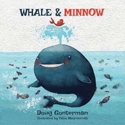 Whale & Minnow 1