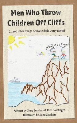 Men Who Throw Children Off Cliffs 1
