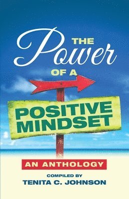 The Power of a Positive Mindset 1
