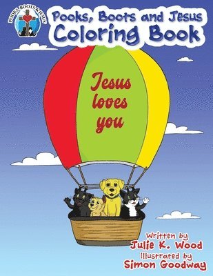 Julie K Wood - Pooks, Boots and Jesus Coloring Book, Häftad