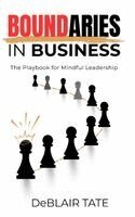 Deblair Tate, Christine Wilson - Boundaries in Business, Häftad