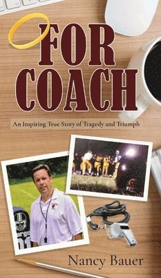 Nancy Bauer - For Coach, Inbunden