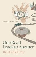 Melissa McDaniel - One Road Leads to Another, Häftad. Tillgänglighet: Lägg i varukorg