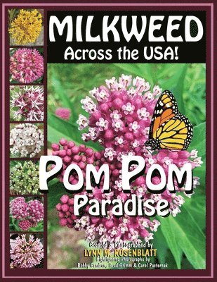 bokomslag MILKWEED Across the USA!