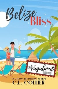 bokomslag Belize Bliss
