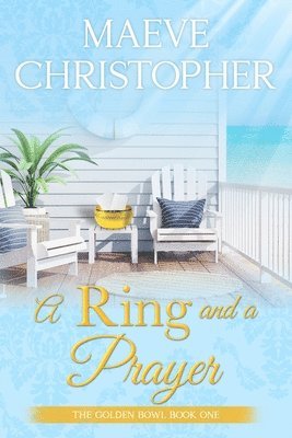 A Ring and A Prayer 1