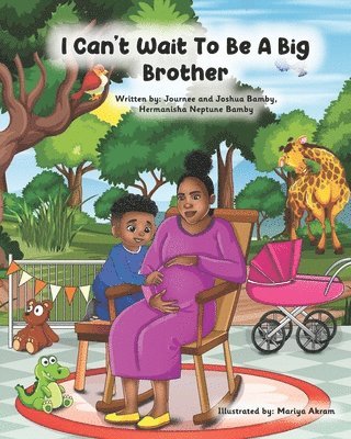 bokomslag I Can't Wait To Be A Big Brother