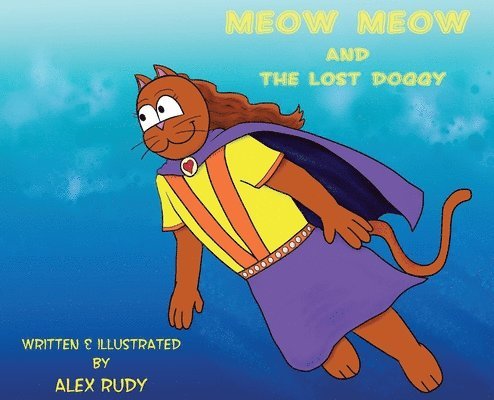 Meow Meow & The Lost Doggy 1