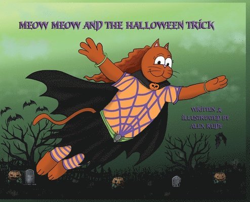 Meow Meow and The Halloween Trick 1