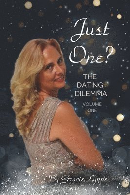 bokomslag Just One...The Dating Dilemma