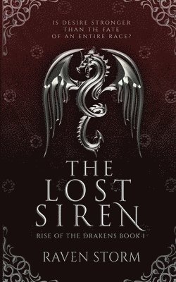 Raven Storm - Lost Siren, Rise of the Drakens Book 1, Häftad