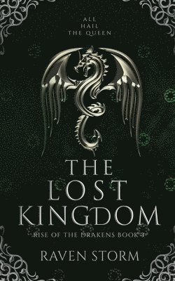 Raven Storm - Lost Kingdom, Rise of the Drakens Book 3, Häftad