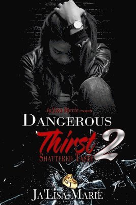 Dangerous Thirst 2 1