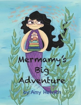 Mermamy's Big Adventure 1