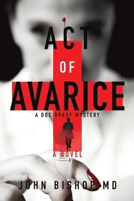 bokomslag Act of Avarice