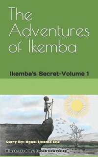 bokomslag The Adventures of Ikemba