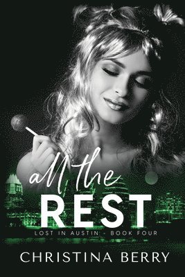Christina Berry - All the Rest, Häftad