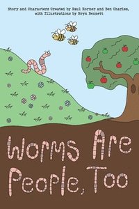 bokomslag Worms are People, Too
