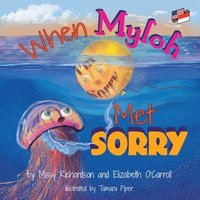 bokomslag When Myloh Met Sorry (Book 1) English and Indonesian