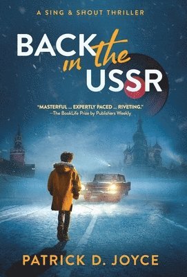 Patrick D Joyce, Patrick D. Joyce, D. Joyce, Patrick - Back in the USSR, Inbunden