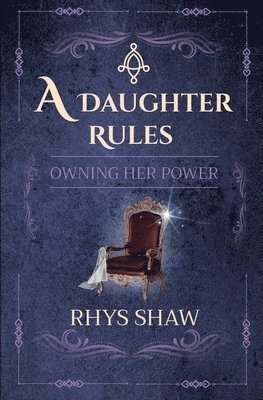 A Daughter Rules 1