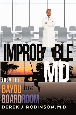 Derek Robinson, Derek J. Robinson, J Robinson, Derek, Derek J Robinson - Improbable MD, Häftad