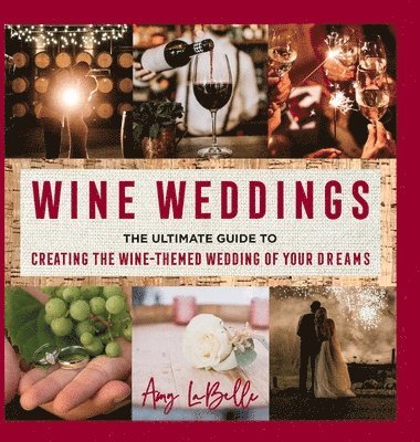 bokomslag Wine Weddings