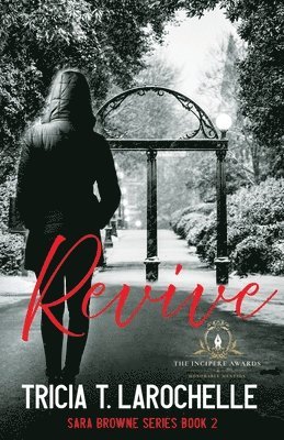 Tricia T Larochelle, Tricia T. Larochelle, T. LaRochelle, Tricia - Revive, Häftad