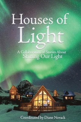 Houses of Light 1