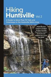 bokomslag Hiking Huntsville Vol. 2