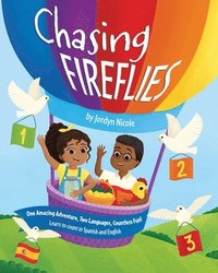 bokomslag Chasing Fireflies: Spanish Edition